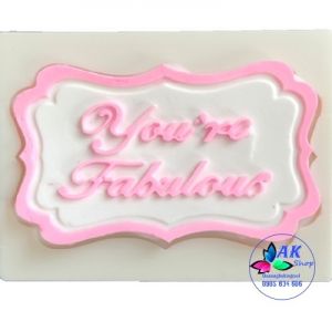 KHUÔN SILICON CHỮ YOU'RE FABULOUS