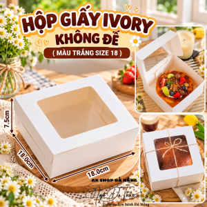 Hộp giấy đựng bánh IVORY - Không đế size 18