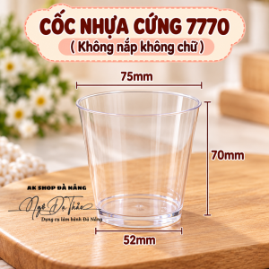 Cốc nhựa mica cứng tròn 7770 (NO LETTER) + không nắp